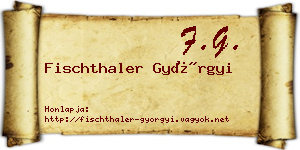 Fischthaler Györgyi névjegykártya